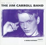 Jim Carroll Band, The - People Who Died